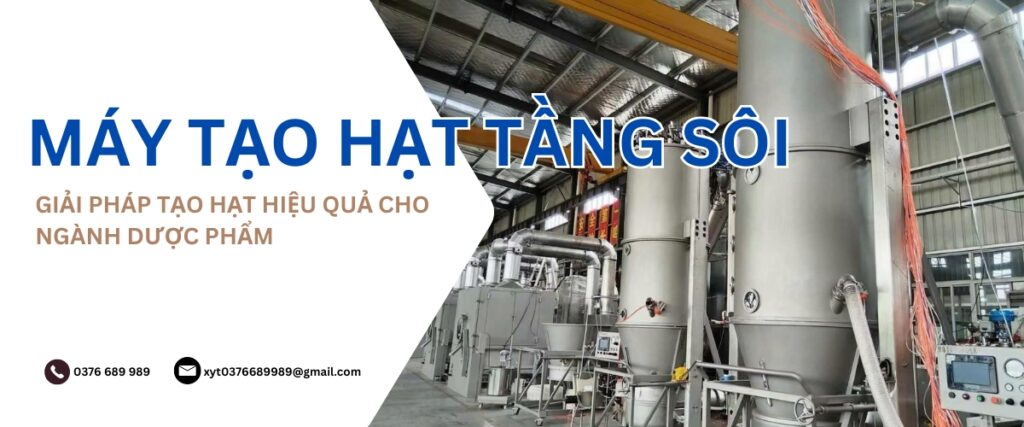 Máy tạo hạt tầng sôi