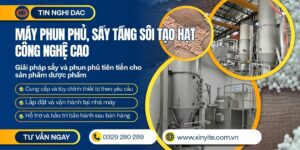 máy phun phủ, sấy tầng sôi tạo hạt công nghệ cao