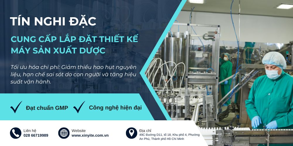 Cung Cấp Máy Sản Xuất Dược Phẩm